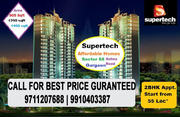  supertech new project in sector 68 gurgaon @ 9711207688