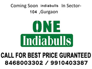 One Indiabulls Sec 104 Gurgaon {{{{ 955**507^^^77>77}}}}