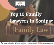 Top 10 Family Lawyers in Sonipat