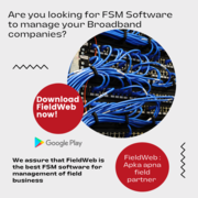 Field Service Management Software for broadband service
