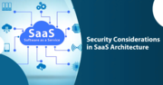 Security Considerations For SaaS Application Security