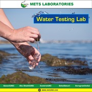 Premier Water Testing Lab in Dubai - METS Laboratories