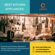 Best Kitchen Appliances in Gurgaon