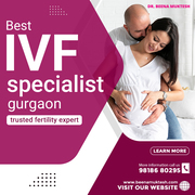 Best IVF Specialist Gurgaon – Trusted Fertility Expert