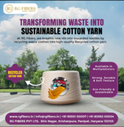 Recycled Cotton Yarn from RG Fibers: Reducing Waste,  Elevating Quality